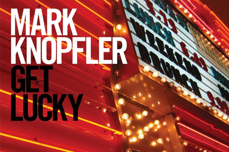 Mark-Knopfler-Get-Lucky