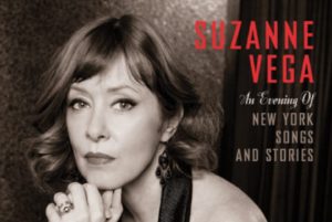 Suzanne vega_An Evening of New York Songs and Stories