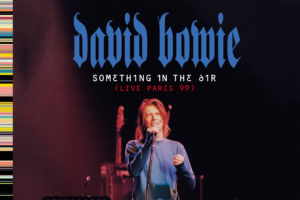 David Bowie Something in the air