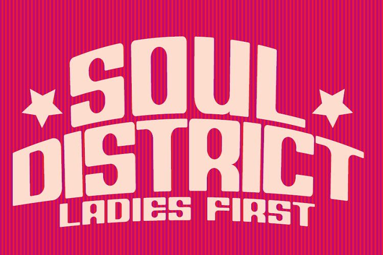 soul district ladies first
