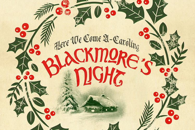 Blackmore’s Night “Here We Come A-Caroling