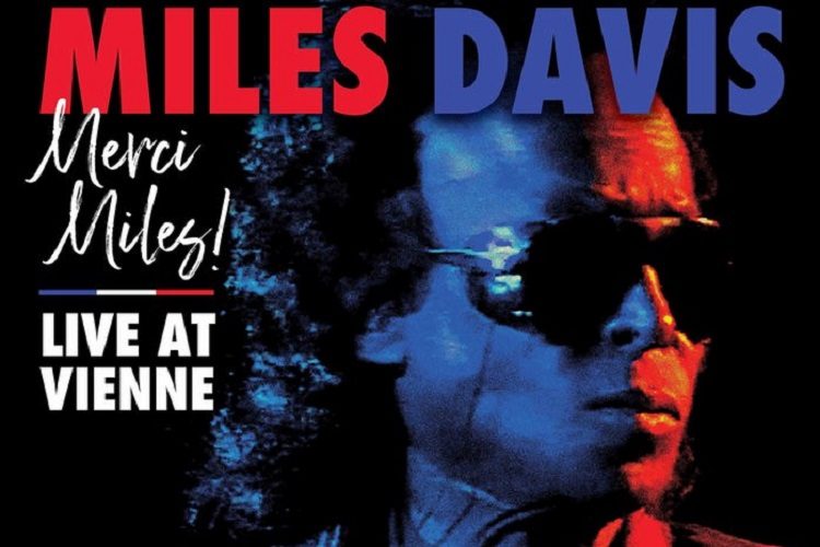 Miles Davis - MERCI MILES! LIVE AT VIENNE