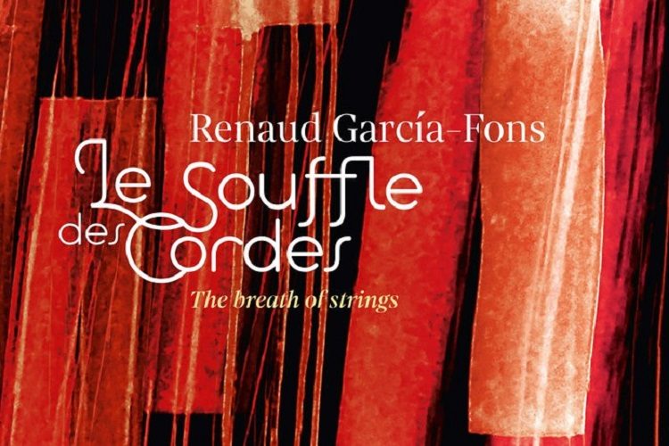 Renaud Garcia-Fons - Le souffle des cordes