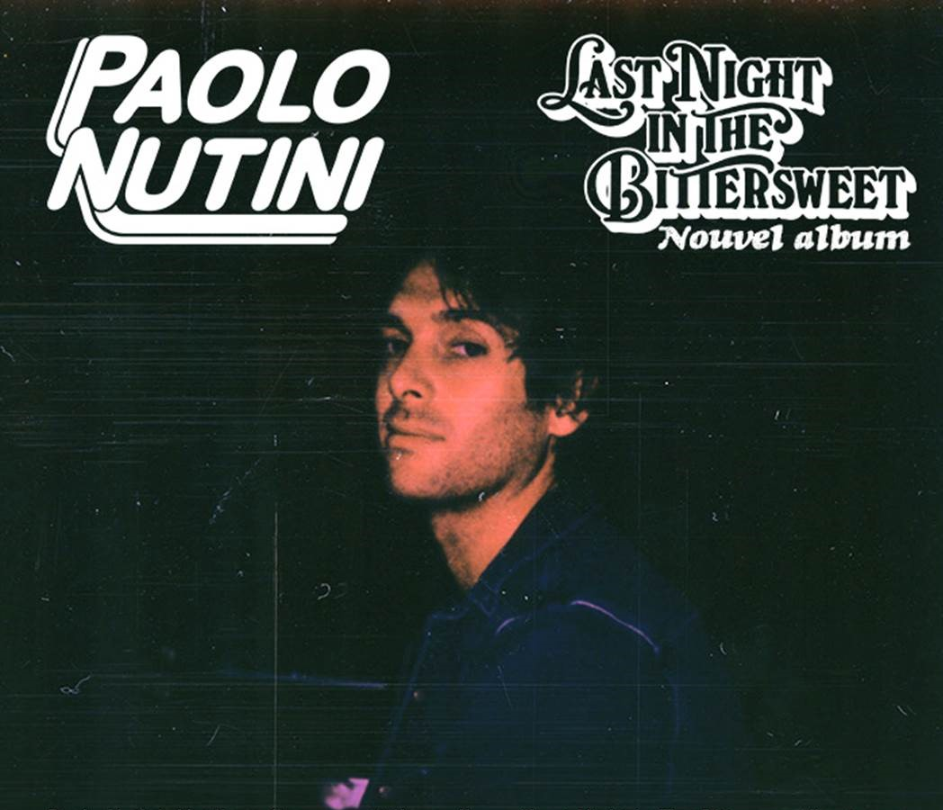 paolo nutini last night in the bittersweet tour setlist
