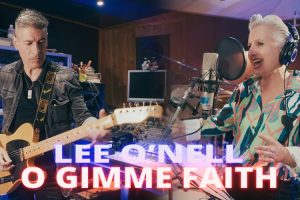 lee o'neill O gimme faith