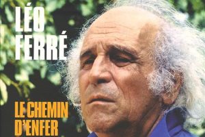 Léo Ferré Le-chemin-d-enfer