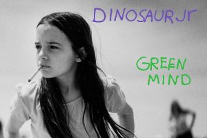 green mind dinosaur jr